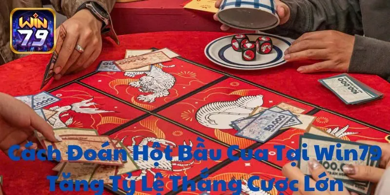 Tổng quan và luật chơi về Bầu Cua
