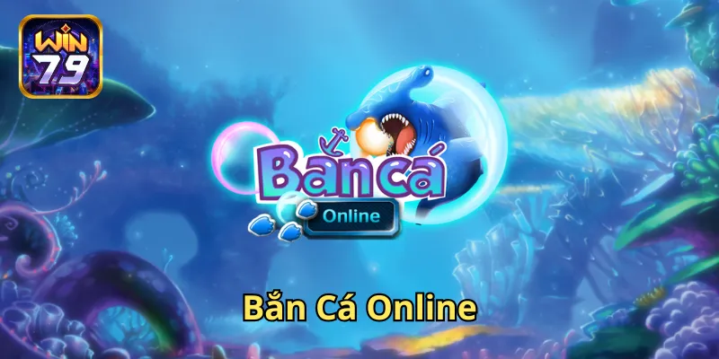 Bắn cá online và những thông tin quan trọng